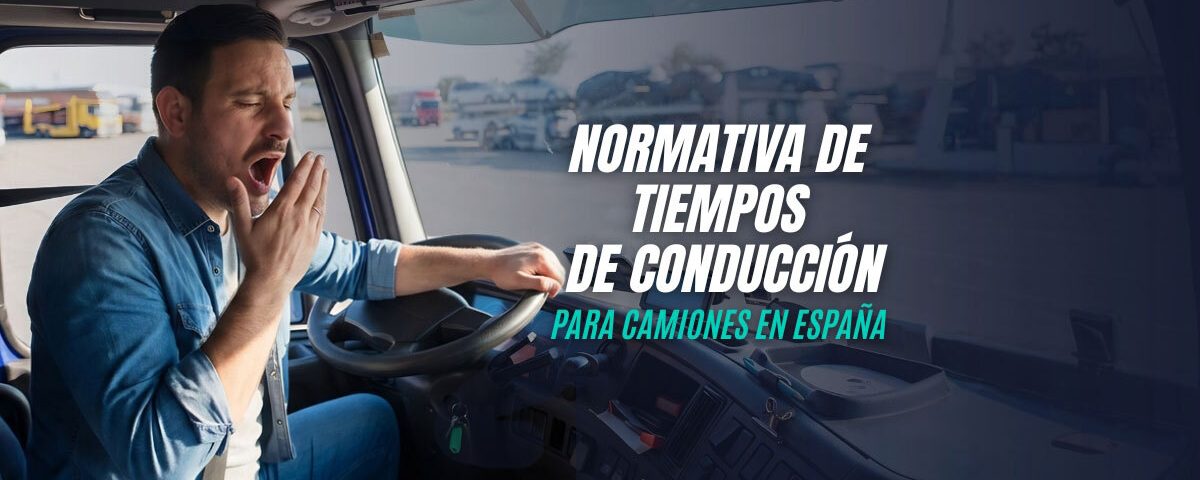 Normativa de tiempos de conducción en España.
