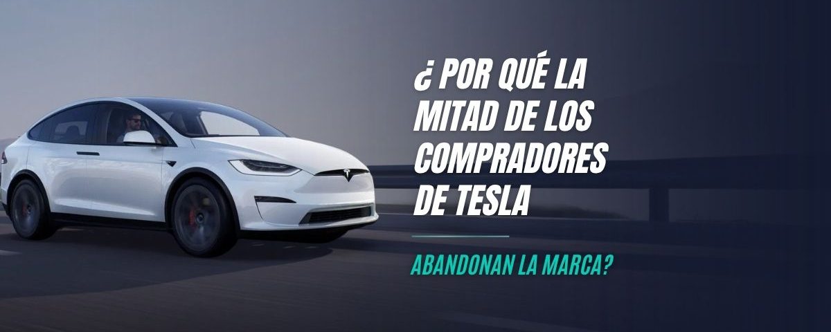 Por qué los compradores de Tesla cambian de marca