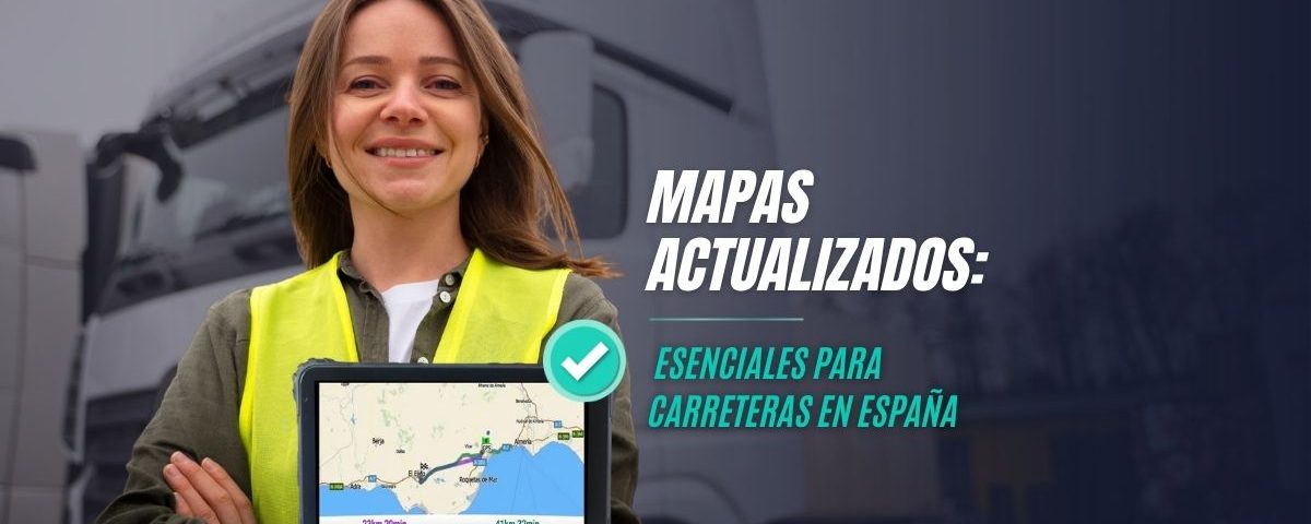 Mapas actualizados: esenciales para carreteras en España